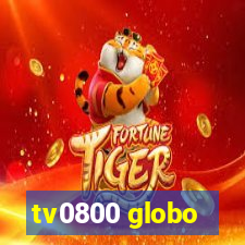 tv0800 globo